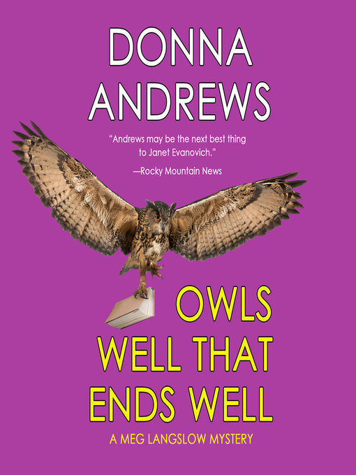 Title details for Owls Well That Ends Well by Donna Andrews - Wait list